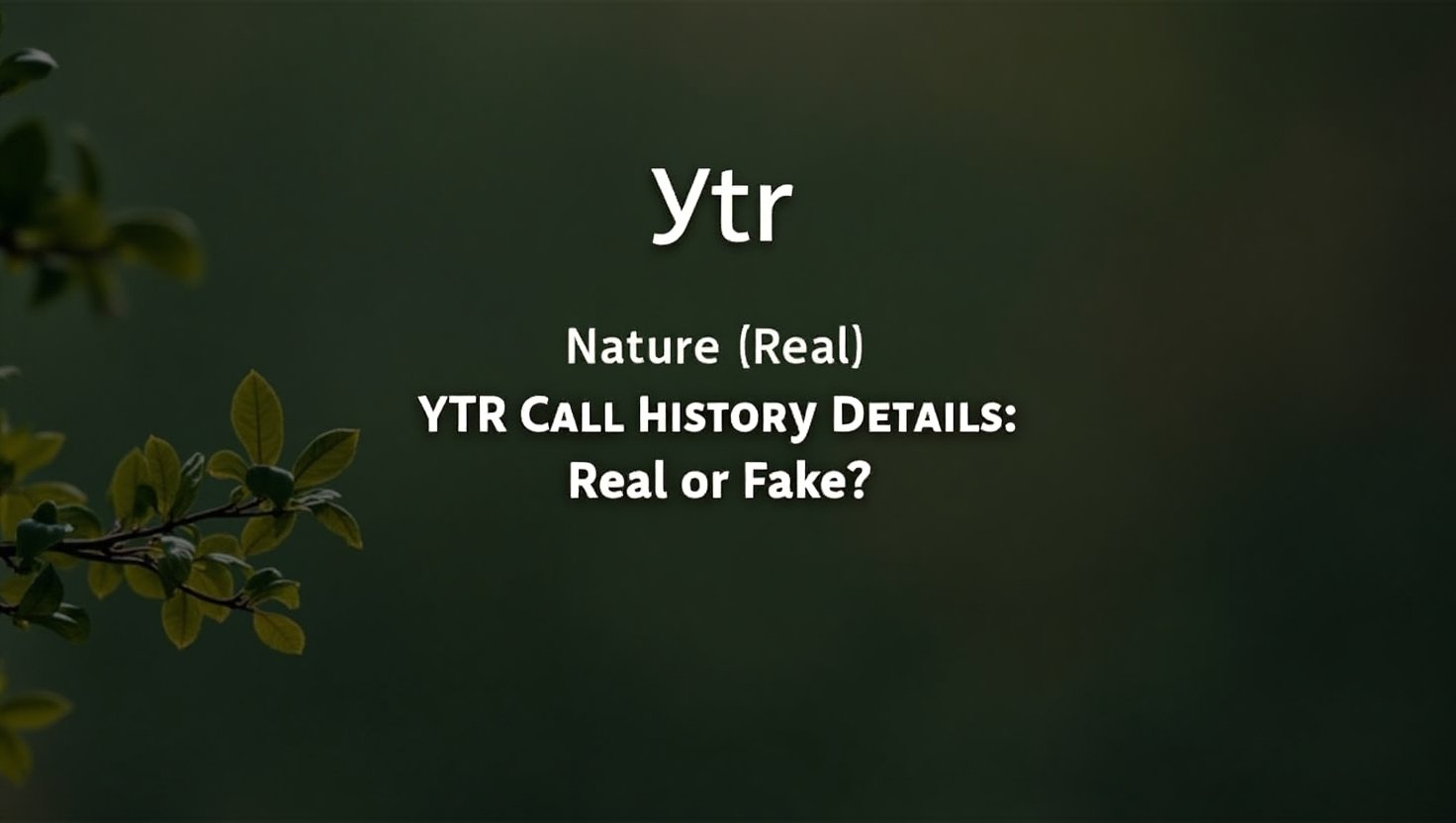 Nature Real YTR call history details