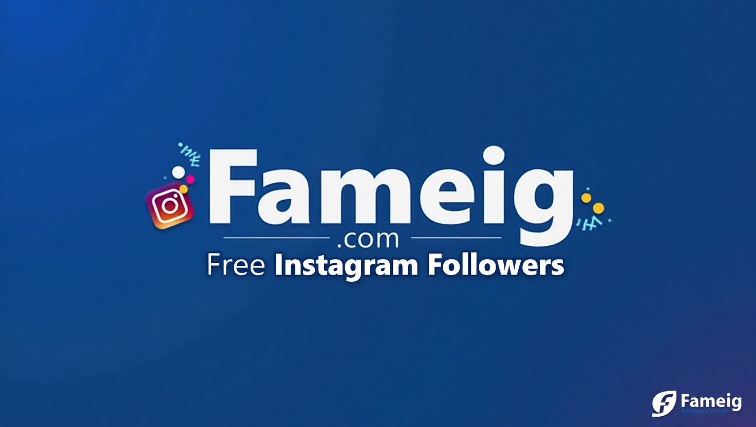 fameig. com free instagram followers