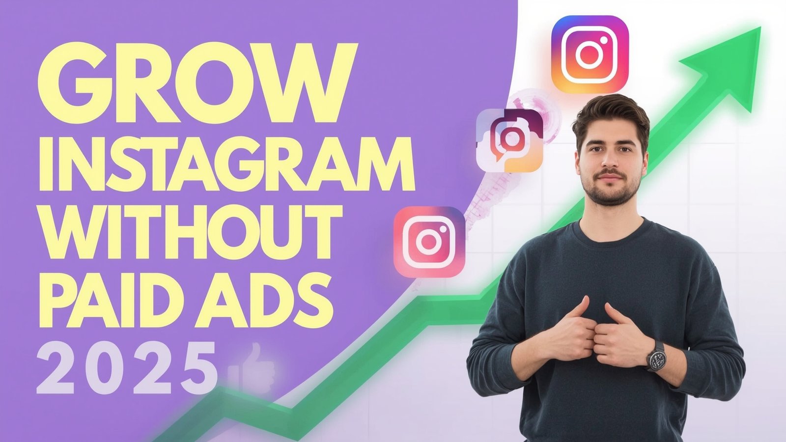 how to grow Instagram without paid ads